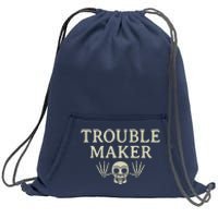 Troublemaker Sweatshirt Cinch Pack Bag