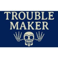 Troublemaker Bumper Sticker