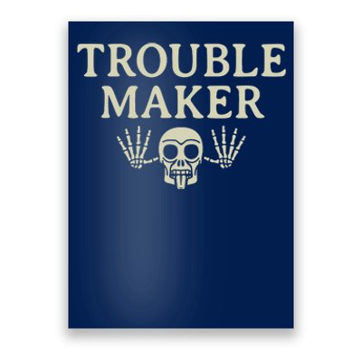 Troublemaker Poster