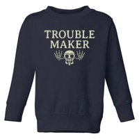 Troublemaker Toddler Sweatshirt