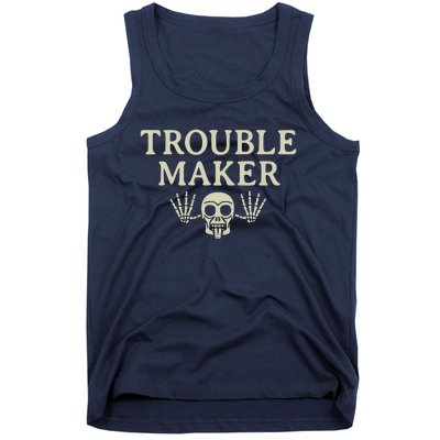 Troublemaker Tank Top