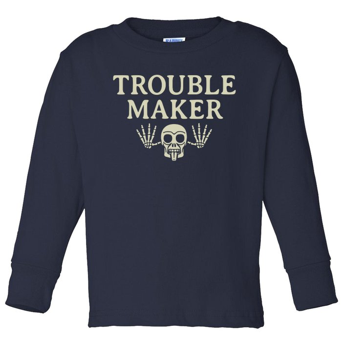 Troublemaker Toddler Long Sleeve Shirt