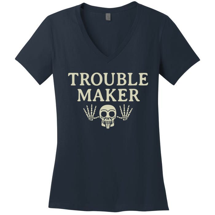 Troublemaker Women's V-Neck T-Shirt