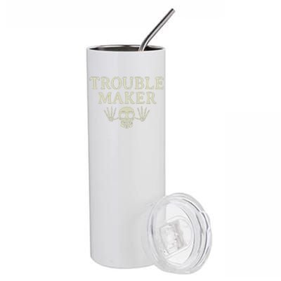 Troublemaker Stainless Steel Tumbler