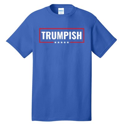 TRUMPISH Tall T-Shirt