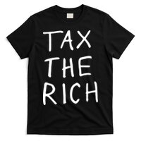 Tax The Rich T-Shirt