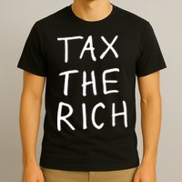 Tax The Rich T-Shirt