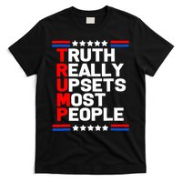 Trump Truth Really Upset Most People Trump 2024 America Flag T-Shirt