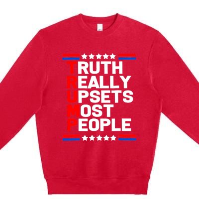 Trump Truth Really Upset Most People Trump 2024 America Flag Premium Crewneck Sweatshirt