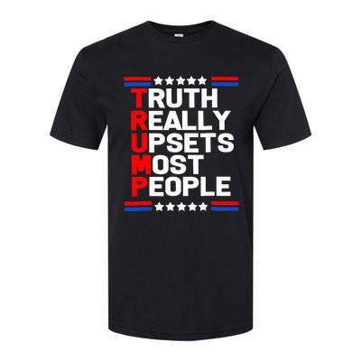 Trump Truth Really Upset Most People Trump 2024 America Flag Softstyle CVC T-Shirt