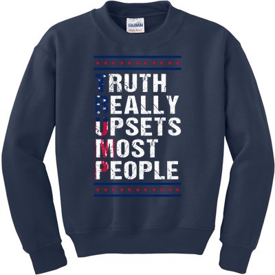 Trump Truth Really Upset Most People Trump 2024 America Flag Kids Sweatshirt