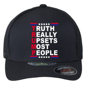 Trump Truth Really Upsets Most People Flexfit Unipanel Trucker Cap