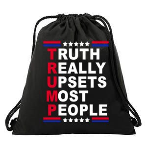 Trump Truth Really Upsets Most People Drawstring Bag