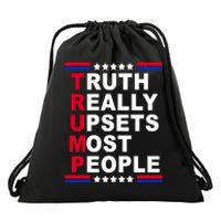 Trump Truth Really Upsets Most People Drawstring Bag