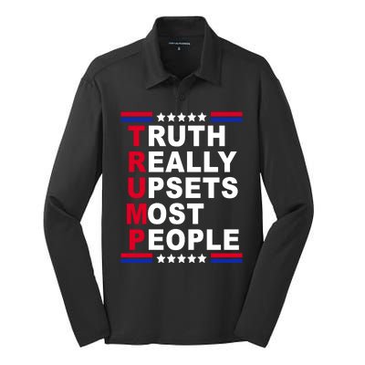 Trump Truth Really Upsets Most People Silk Touch Performance Long Sleeve Polo