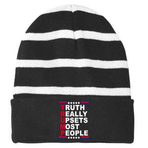 Trump Truth Really Upsets Most People Striped Beanie with Solid Band