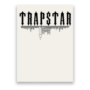 Trapstar Poster