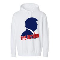 Trump The Return Garment-Dyed Fleece Hoodie