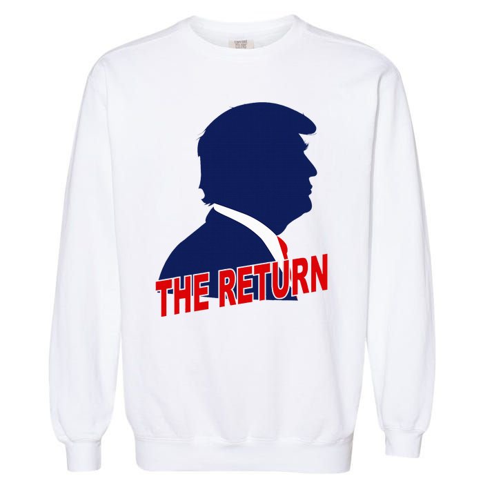 Trump The Return Garment-Dyed Sweatshirt