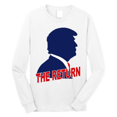 Trump The Return Long Sleeve Shirt