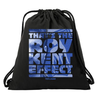 Thats The Roy Kent Effect Text Fill Drawstring Bag