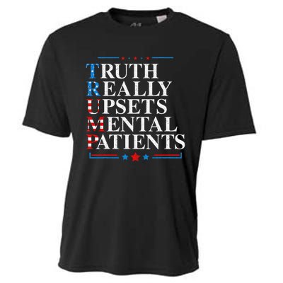 Trump Truth Really Upsets Mental Patients Pro Trump 2024 Cooling Performance Crew T-Shirt