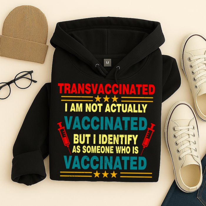 Transvaccinated Hoodie
