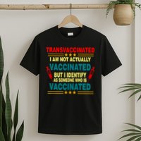 Transvaccinated T-Shirt