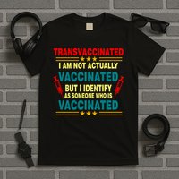 Transvaccinated T-Shirt