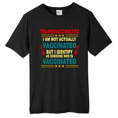 Transvaccinated Tall Fusion ChromaSoft Performance T-Shirt