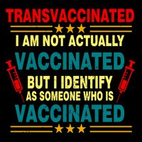 Transvaccinated Poster