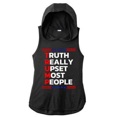 Trump Truth Really Upset Most People Trump 2024 America Flag Ladies PosiCharge Tri-Blend Wicking Draft Hoodie Tank