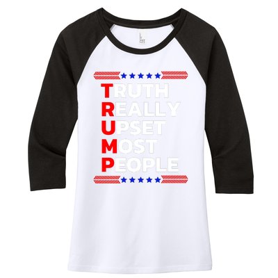 Trump Truth Really Upset Most People Trump 2024 America Flag Women's Tri-Blend 3/4-Sleeve Raglan Shirt