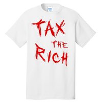 Tax The Rich AOC Quote Tall T-Shirt