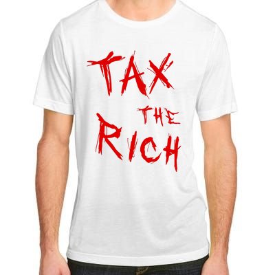 Tax The Rich AOC Quote Adult ChromaSoft Performance T-Shirt