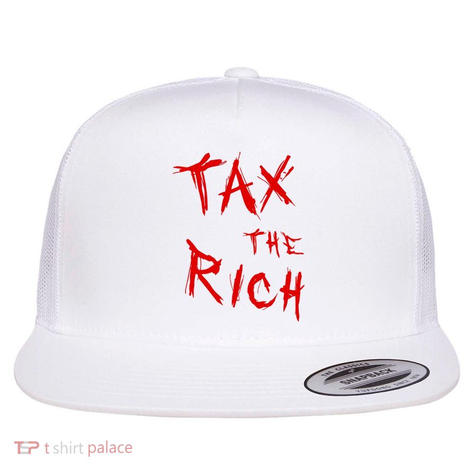 Tax The Rich AOC Quote Flat Bill Trucker Hat
