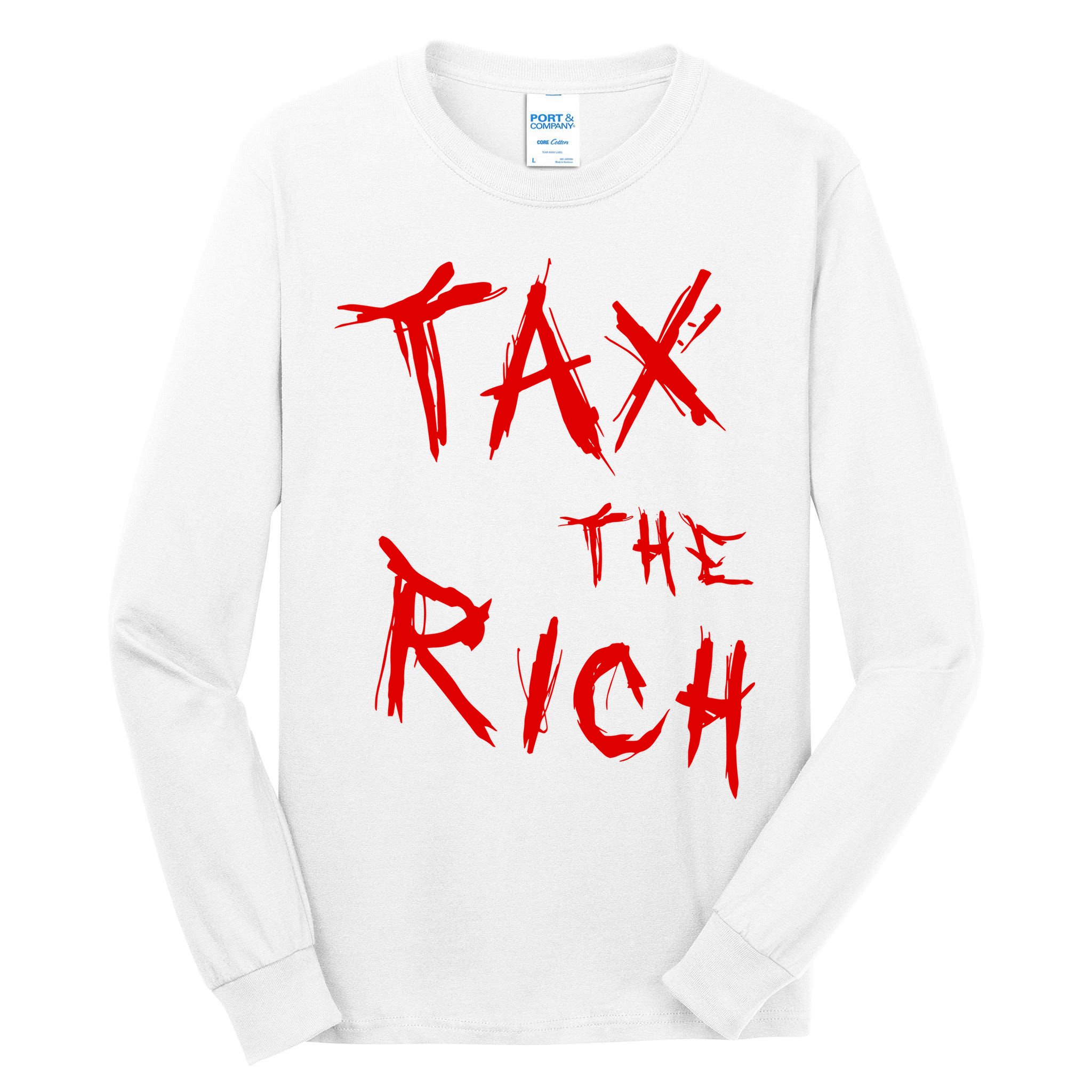 Tax The Rich AOC Quote Tall Long Sleeve T-Shirt