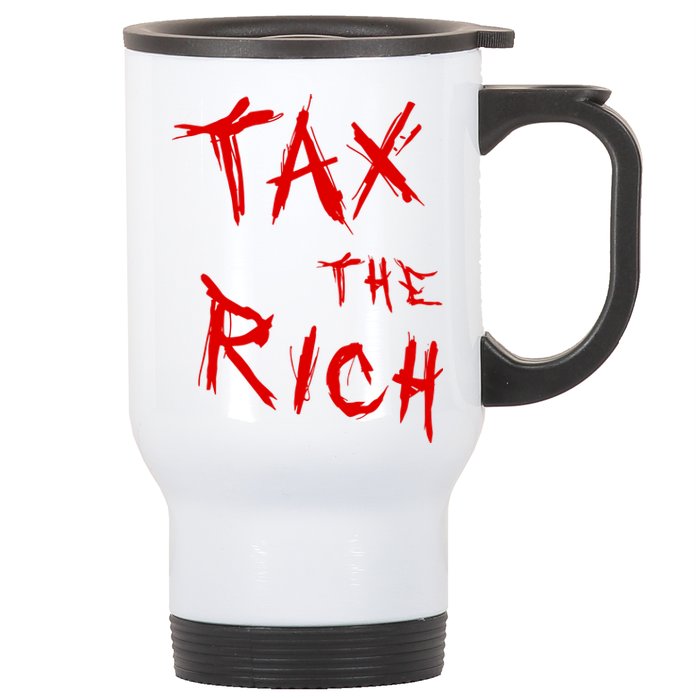 Tax The Rich AOC Quote Stainless Steel Travel Mug