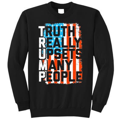 Trump Truth Really Upsets Many People US Flag Funny Sweatshirt