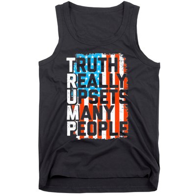 Trump Truth Really Upsets Many People US Flag Funny Tank Top