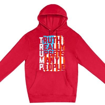 Trump Truth Really Upsets Many People US Flag Funny Premium Pullover Hoodie