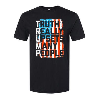 Trump Truth Really Upsets Many People US Flag Funny Softstyle® CVC T-Shirt