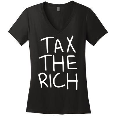 Tax The Rich Women's V-Neck T-Shirt