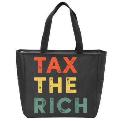 Taxing The Rich Fair Taxation AntiCapitalist Tax The Rich Zip Tote Bag
