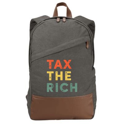 Taxing The Rich Fair Taxation AntiCapitalist Tax The Rich Cotton Canvas Backpack