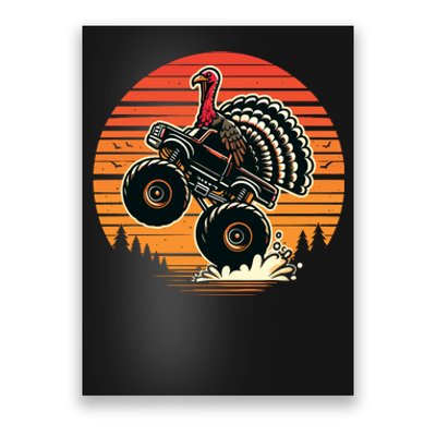 Thanksgiving Turkey Riding Monster Truck Sunset Turkey Poster