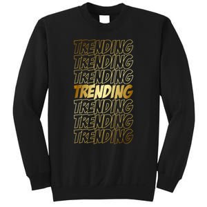 Trending Sweatshirt