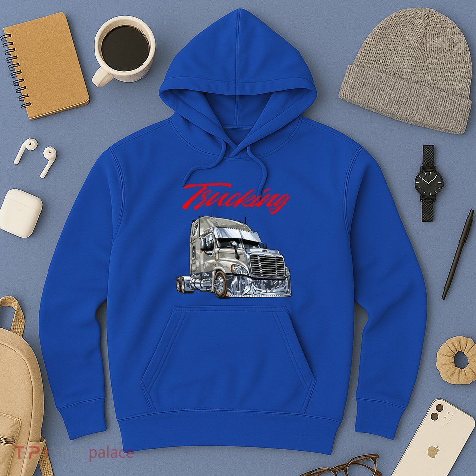 Trucking Hoodie