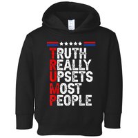 Trump Truth Really Upset Most People Trump 2024 America Flag Toddler Hoodie