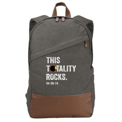 This Totality Rocks Funny Total Solar Eclipse April 8 2024 Cotton Canvas Backpack